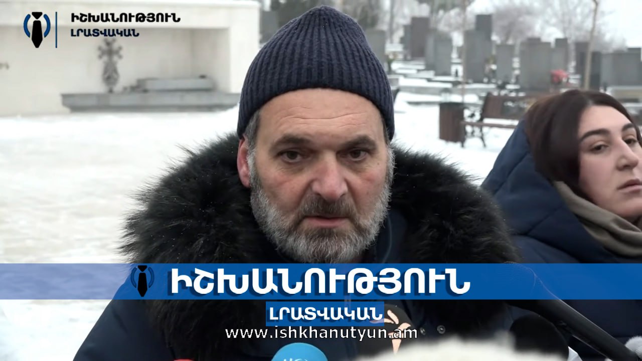Ես չեմ ուզում, որ ինքը մոտենա իմ տղու շիրիմին․ զոհվածի հայրը՝ Փաշինյանի մասին